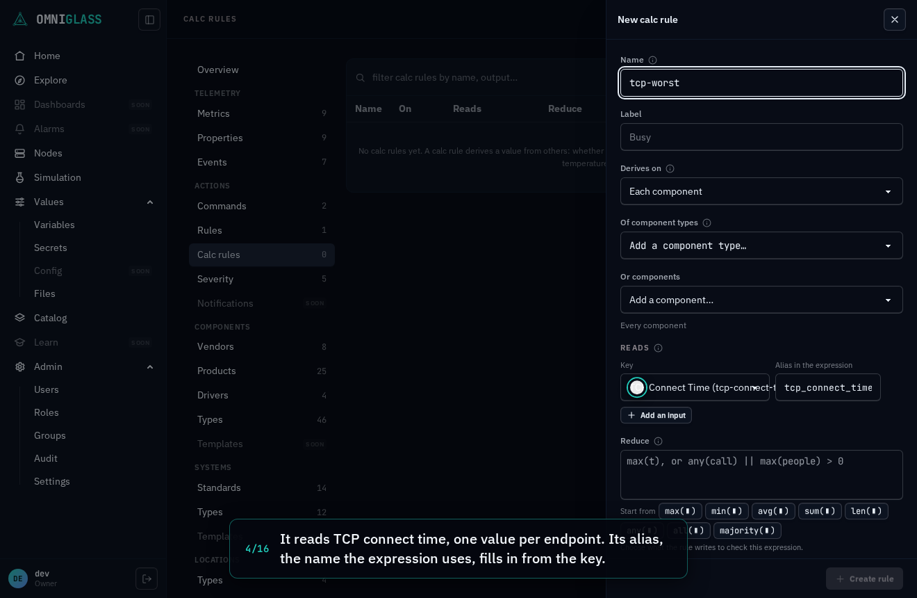 Step 4: It reads TCP connect time, one value per endpoint. Its alias, the name the expression uses, fills in from the key.
