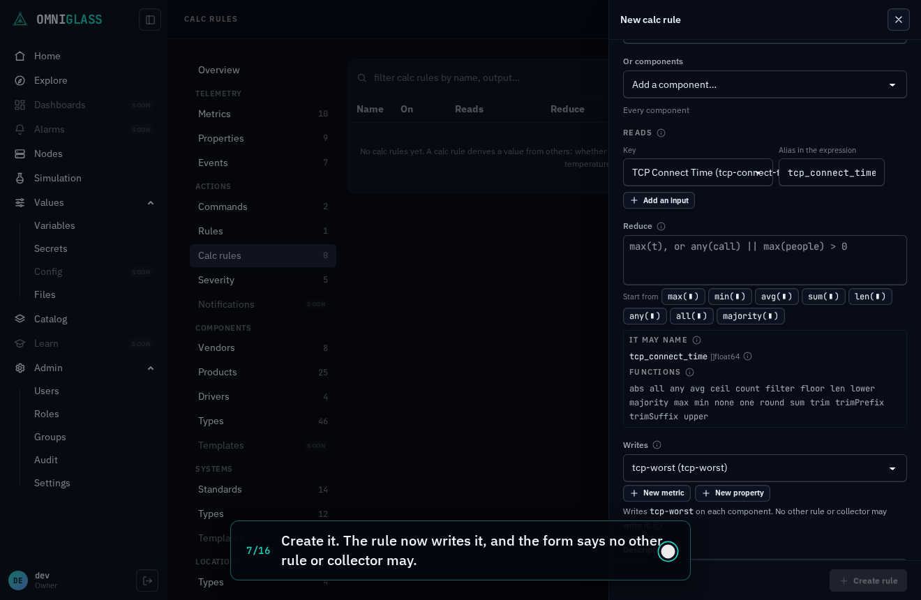 Step 7: Create it. The rule now writes it, and the form says no other rule or collector may.