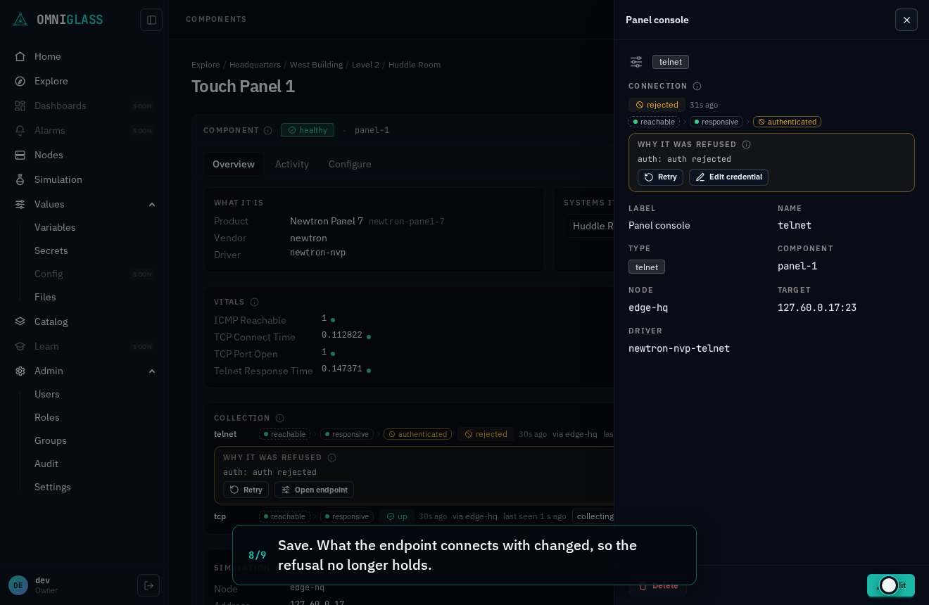 Step 8: Save. What the endpoint connects with changed, so the refusal no longer holds.