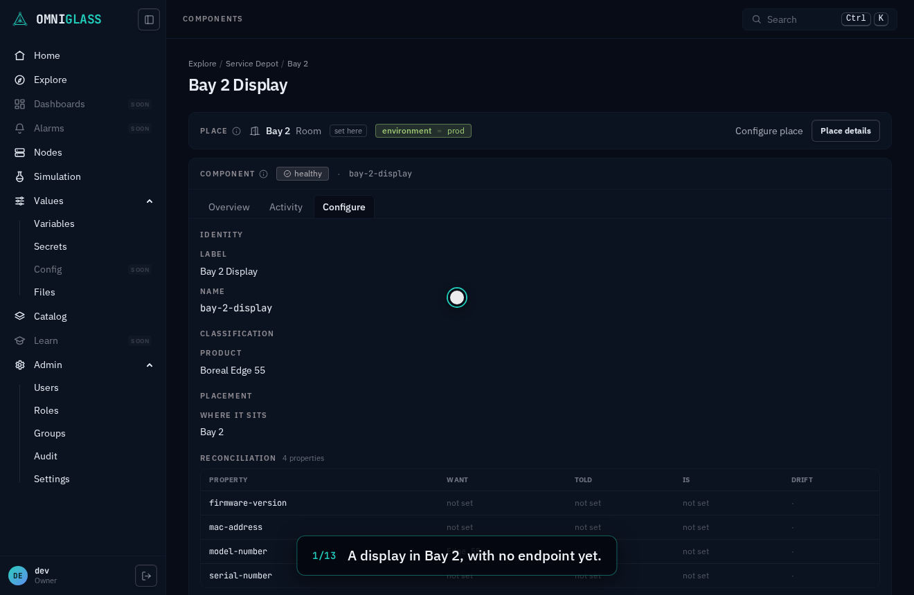 Step 1: A display in Bay 2, with no endpoint yet.