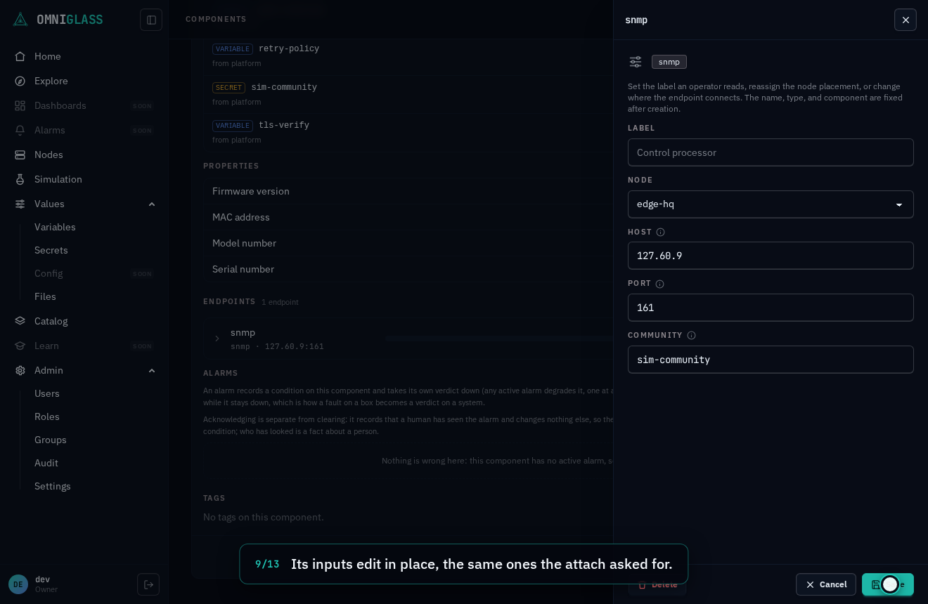 Step 9: Its inputs edit in place, the same ones the attach asked for.