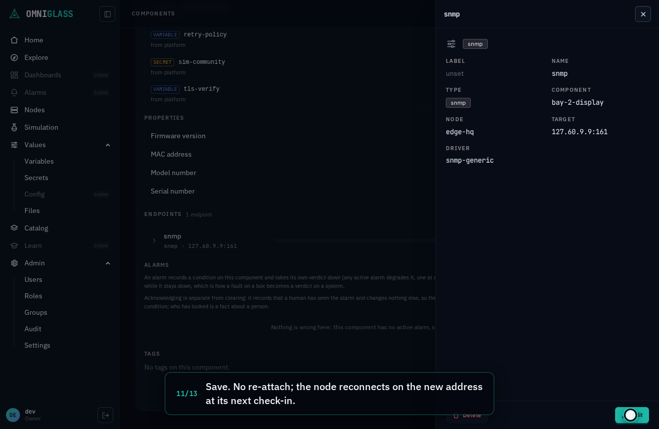 Step 11: Save. No re-attach; the node reconnects on the new address at its next check-in.