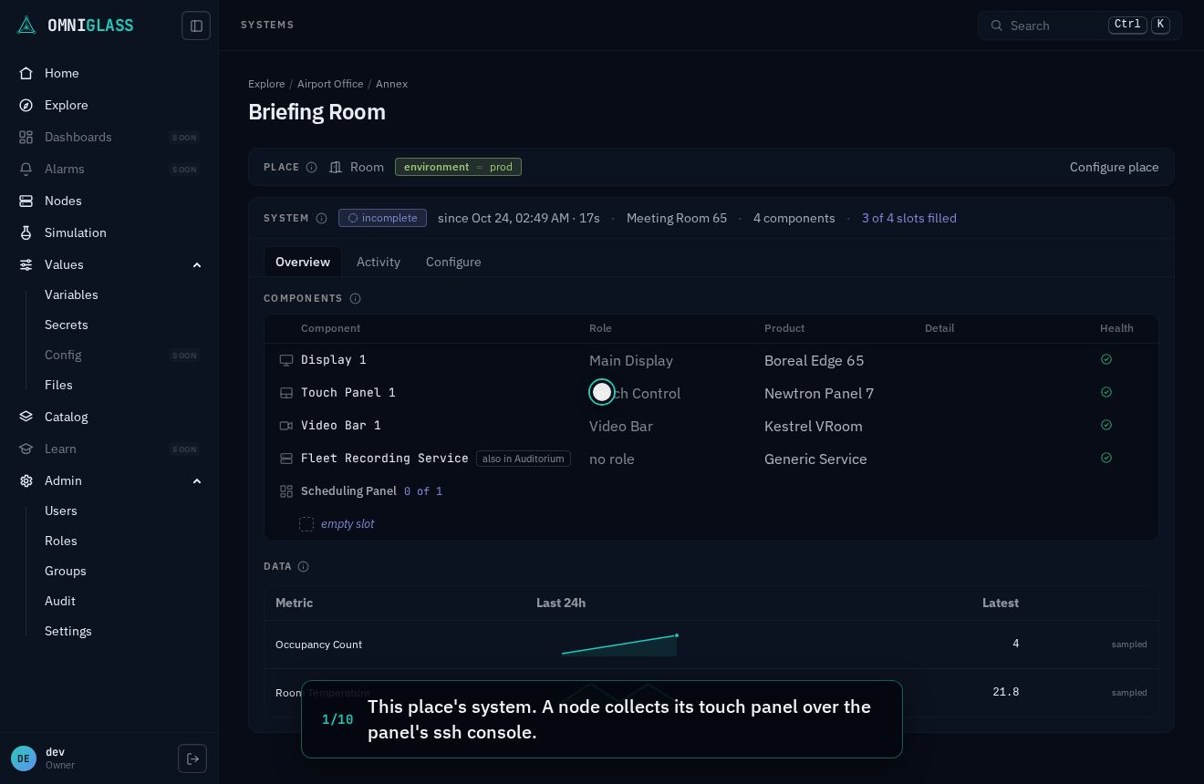 Step 1: This place's system. A node collects its touch panel over the panel's ssh console.