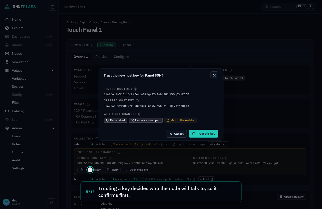 Step 5: Trusting a key decides who the node will talk to, so it confirms first.