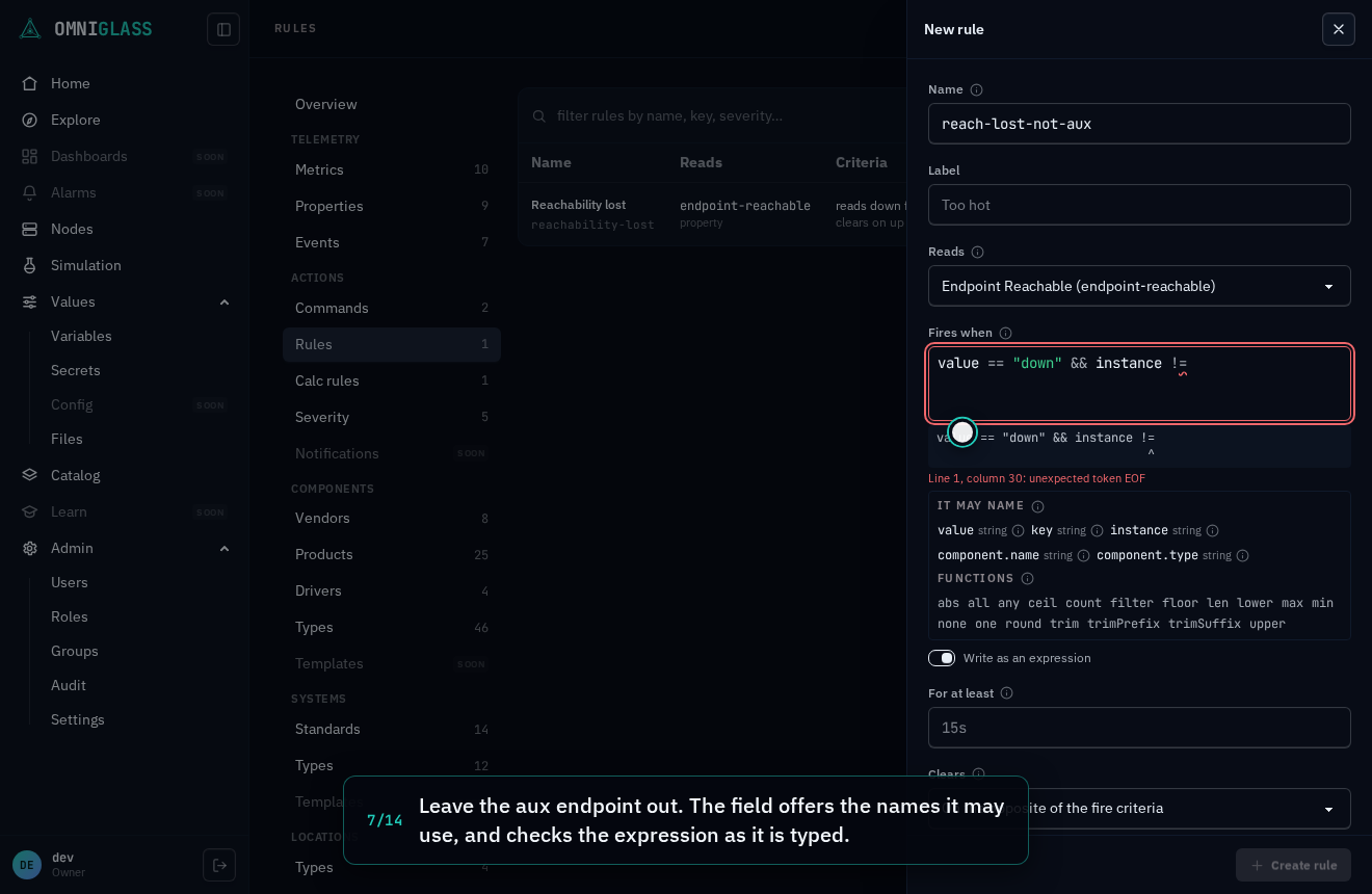 Step 7: Leave the aux endpoint out. The field offers the names it may use, and checks the expression as it is typed.